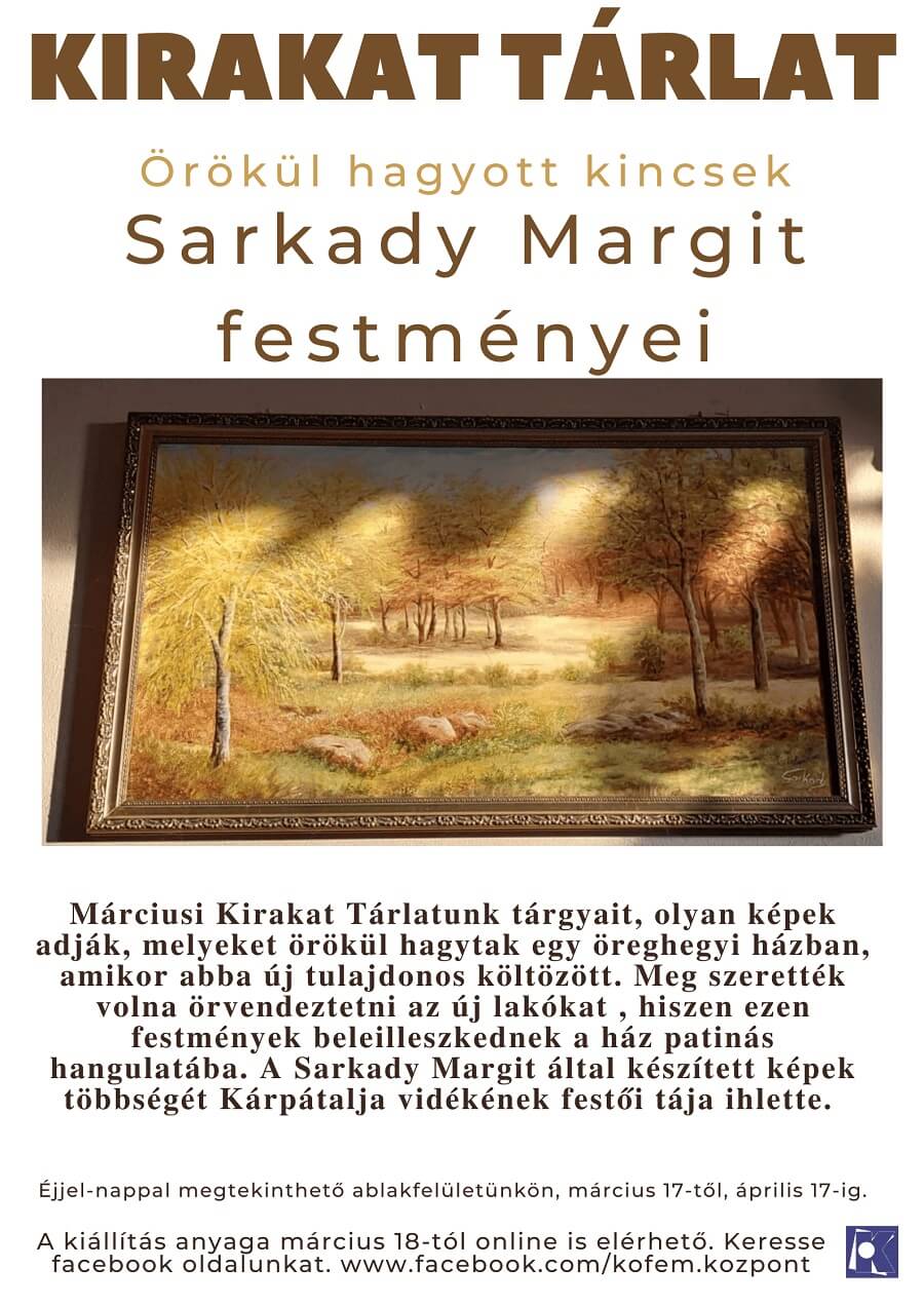 Kirakat Tárlat - Sarkady Margit festményei